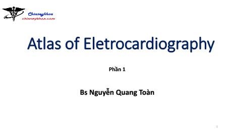 Atlas điện tâm đồ - Nguyễn Quang Toàn